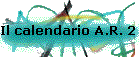 Il calendario A.R. 2 Girone