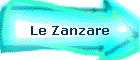 Le Zanzare